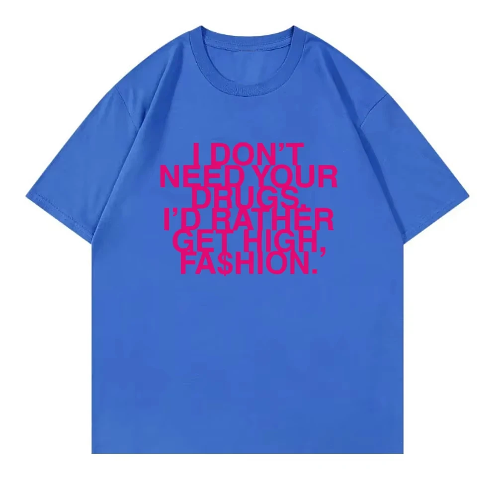 I Don’t Need Your Drugs I’d Ra - Summer Rae Clothing ulasan dan harga